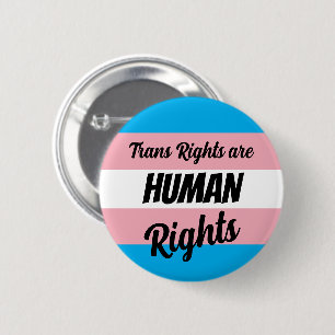 Trans Rights Are Human Rights Button