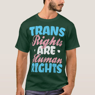 Trans Rights sind Menschenrechte Prix Monat Gesche T-Shirt