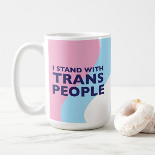 Trans-Unterstützung 15 oz Tasse