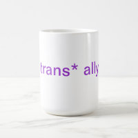 trans* Verbündet-Tasse