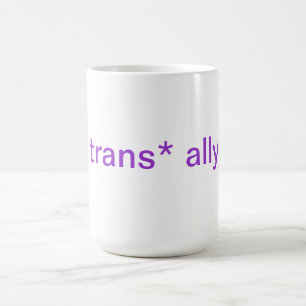trans* Verbündet-Tasse Kaffeetasse