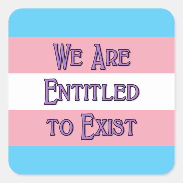 Trans Wir sind... Quadratischer Aufkleber (Vorderseite)