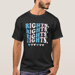 Transatlantische Rechte sind Protesttransgender T-Shirt