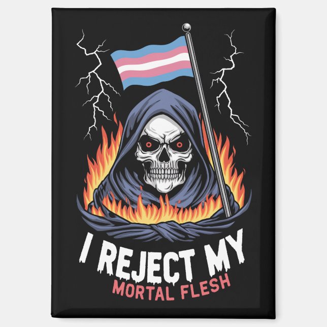 Transgender-LGBT-Stolz Ich lehne mein sterbliches  Magnet (Vorderseite)