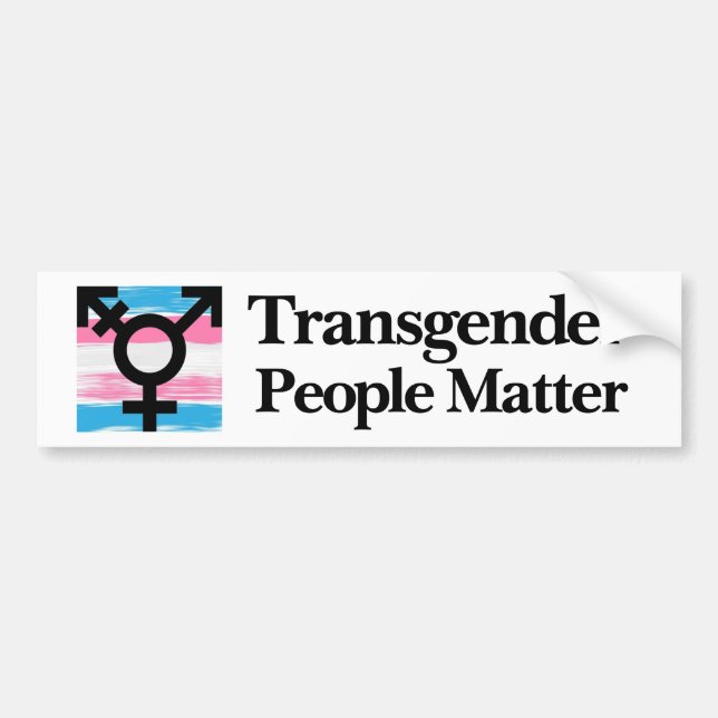 Transgender People Matter W/Flag Bumper Sticker Autoaufkleber (Vorne)
