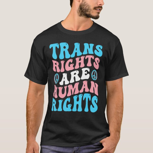 Transgender Pride LGBT Groovy Trans Rights sind Hu T-Shirt (Vorderseite)