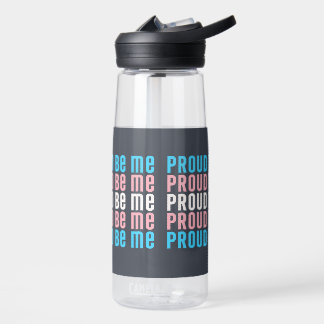 Transgender Pride: Stolz, ich zu sein - Liebe Trinkflasche