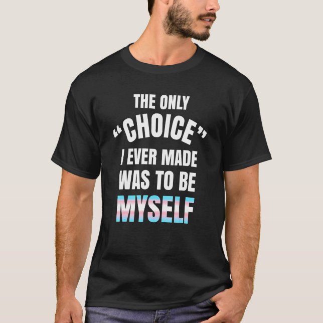 Transgender Pride Trans Transition LGBTQ Nonbin T-Shirt (Vorderseite)