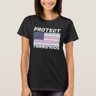 Transgender  Protect Trans Kids  American Flag Pri T-Shirt