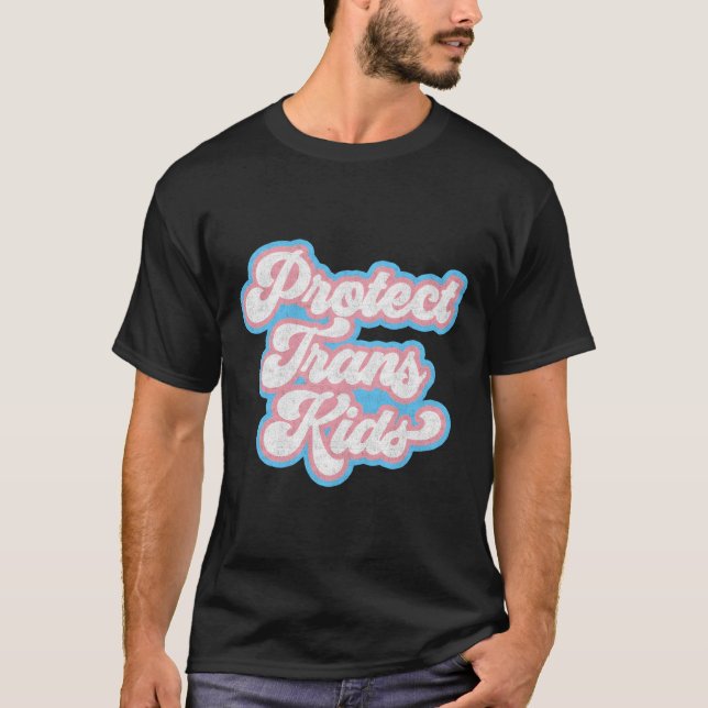 Transgender Rights Pride Protect Trans T-Shirt (Vorderseite)