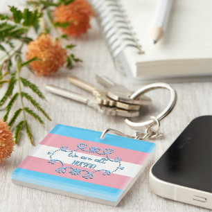 Transgender-Stolz-Flagge Wir sind alle Menschen Ac Schlüsselanhänger