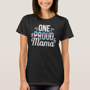 Transgender stolze Mama Trans-Mutter LGBT Verbünde T-Shirt