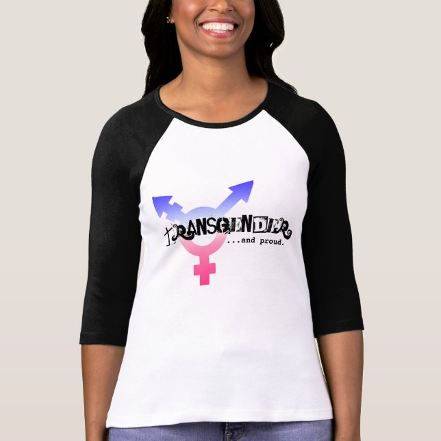 "Transgender… und stolz. " T-Shirt (Vorderseite)