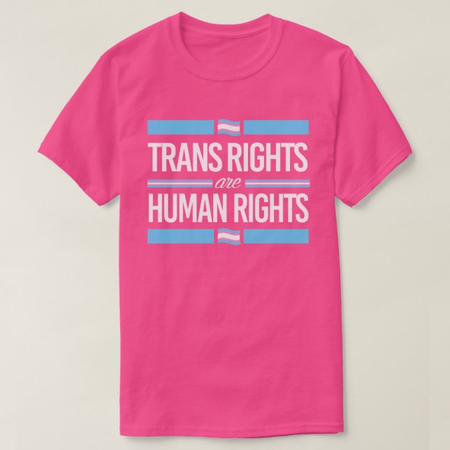 Transitrechte sind Menschenrechte T-Shirt (Design vorne)