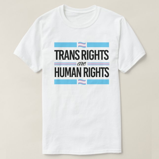 Transitrechte sind Menschenrechte T-Shirt (Design vorne)