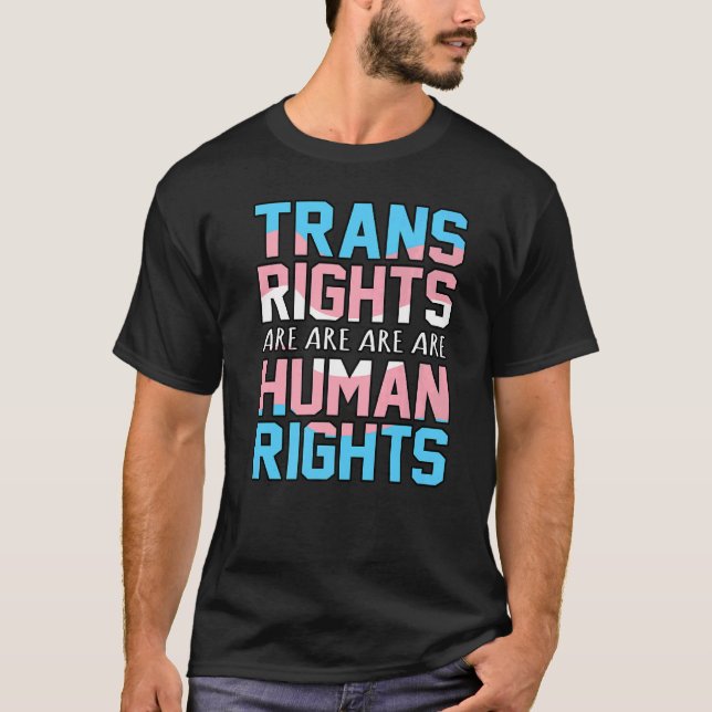 Transitrechtliche Rechte sind Menschenrechtsunters T-Shirt (Vorderseite)