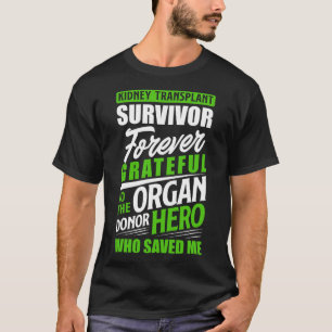 Transplantat Organ Niere Spender Empfänger T-Shirt