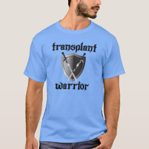 Transplantationswarrior/Schild T-Shirt