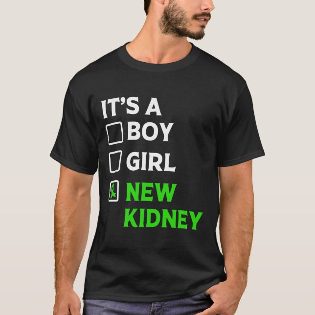 Transplantatübersiedlung Neuer Eigentümer von Nier T-Shirt (Vorderseite)