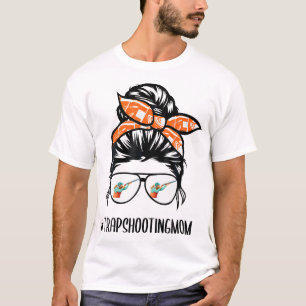Trap Shooting Mama Messy Bun Haar Brille T-Shirt