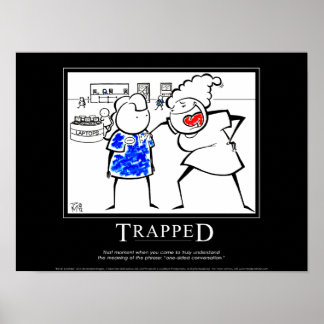 "TRAPPED" Motivierend Poster "Retail Sunshine"