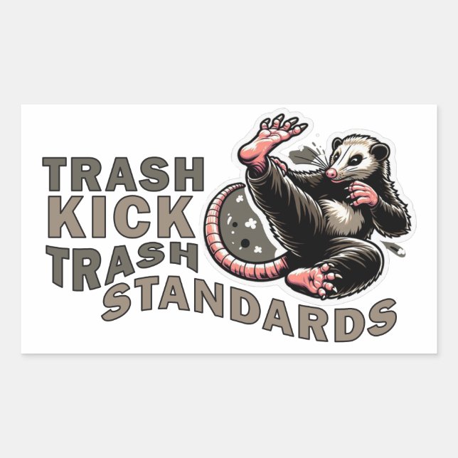 Trash Kick Trash Standards Rechteckiger Aufkleber (Vorderseite)