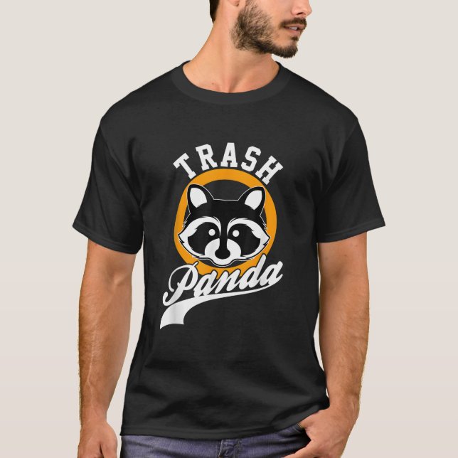 Trash Panda Raccoon Save The Trash Panda T-Shirt (Vorderseite)