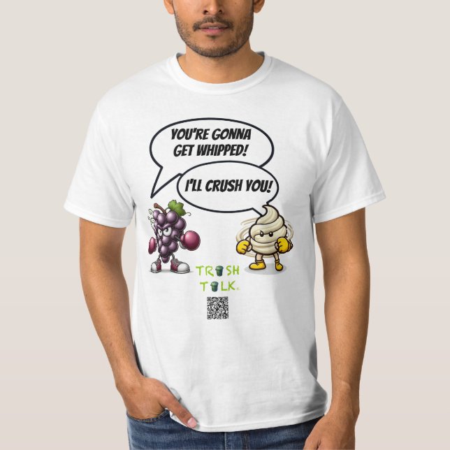 Trash-Talk / Cream vs Trauben — von LoGoss T-Shirt (Vorderseite)