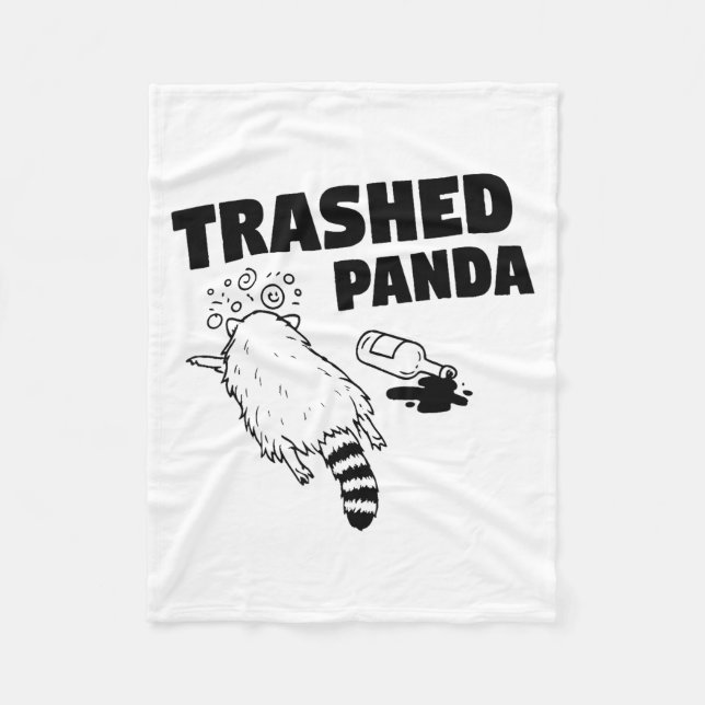 Trashed Panda, Funny Drunk Raccoon, Funny Trash Pa Fleecedecke (Vorderseite)