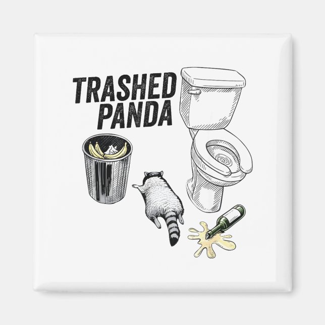 Trashed Panda, Funny Drunk Raccoon, Trash Panda Hu Magnet (Vorne)