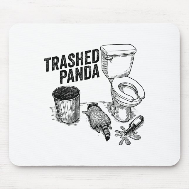 Trashed Panda, Funny Drunk Raccoon, Trash Panda Hu Mousepad (Vorne)