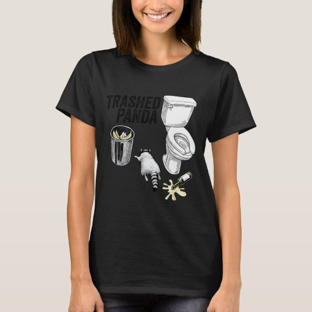 Trashed Panda, Funny Drunk Raccoon, Trash Panda Hu T-Shirt (Vorderseite)