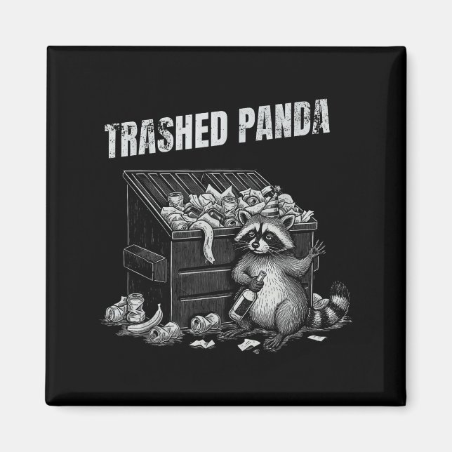Trashed Panda Funny Drunk Racoon Cool Animals Grap Magnet (Vorne)