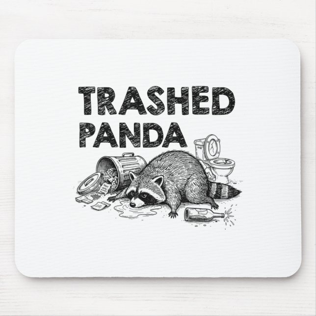 Trashed Panda Funny Drunk Racoon Gets Drunk Meme F Mousepad (Vorne)