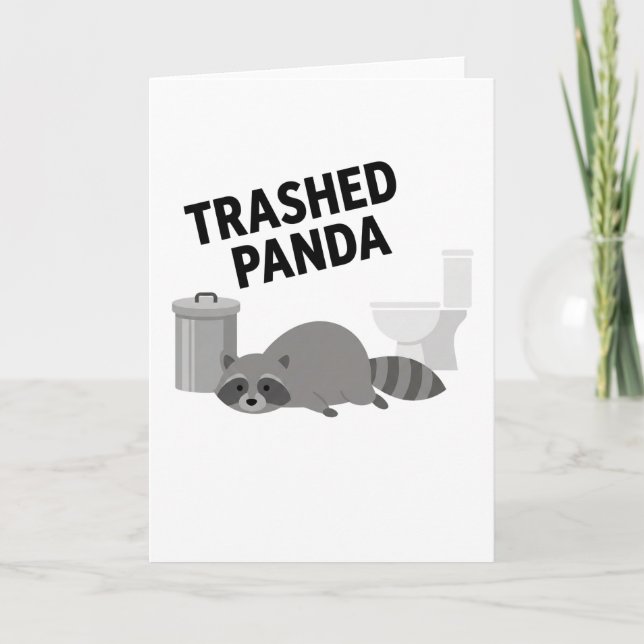 Trashed Panda Funny Drunk Racoon Karte (Vorderseite)