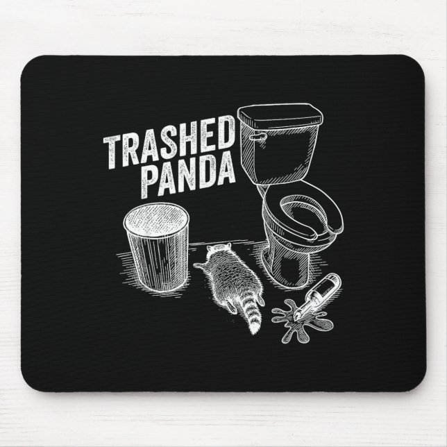 Trashed Panda Funny Drunk Racoon  Mousepad (Vorne)