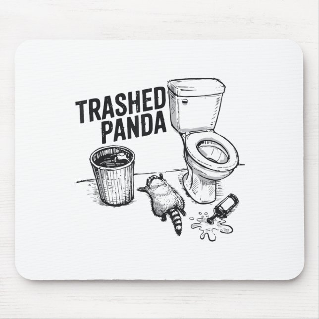 Trashed Panda Funny Drunk Racoon  Mousepad (Vorne)
