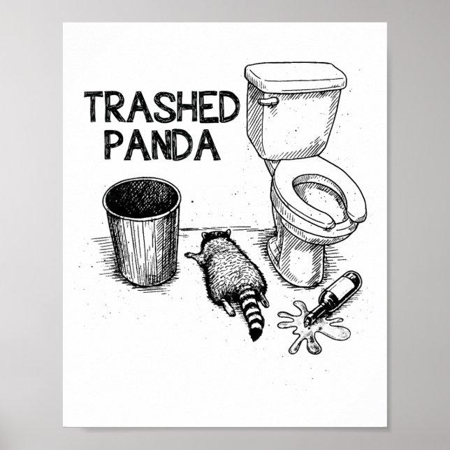 Trashed Panda Funny Drunk Racoon  Poster (Vorne)