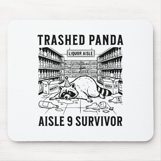Trashed Panda Liquore Funny Hangover Crazy Drunk R Mousepad (Vorne)