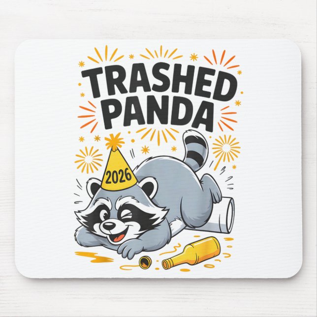 Trashed Panda New Year 2026 Funny Drunk Raccoon  Mousepad (Vorne)