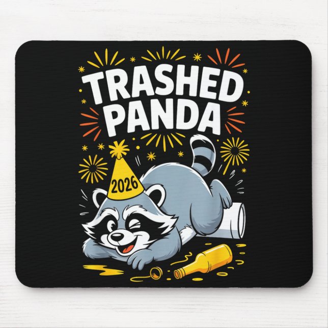 Trashed Panda New Year 2026 Funny Raccoon Design  Mousepad (Vorne)