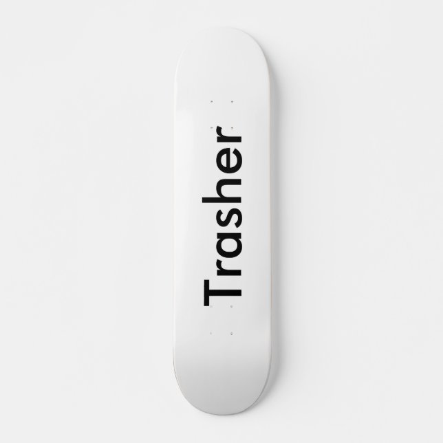 Trasher Brett Skateboard (Vorne)