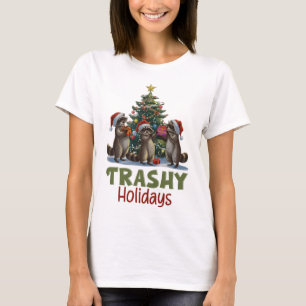 Trashy Holidays, Funny Christmas Raccoon T-Shirt