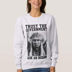 TRAU DER REGIERUNG INDIAN T-SHIRTS TEES