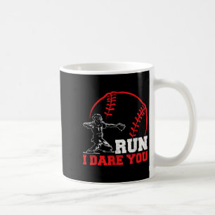 Trau dich, ich fordere dich lustiger Baseball Catc Kaffeetasse