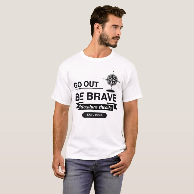Trau dich raus T-Shirt (Vorne ganz)