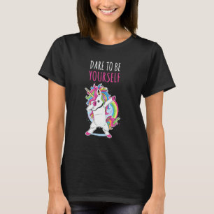 Trau Dich Selbst Zu Sein Lgbt Stolz Dabbing Einhor T-Shirt