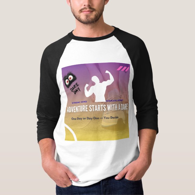 Trau dich Tag T-Shirt (Vorderseite)