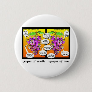 Trauben aus Zorn, Liebe, Kriegspass und T-Shirts Button