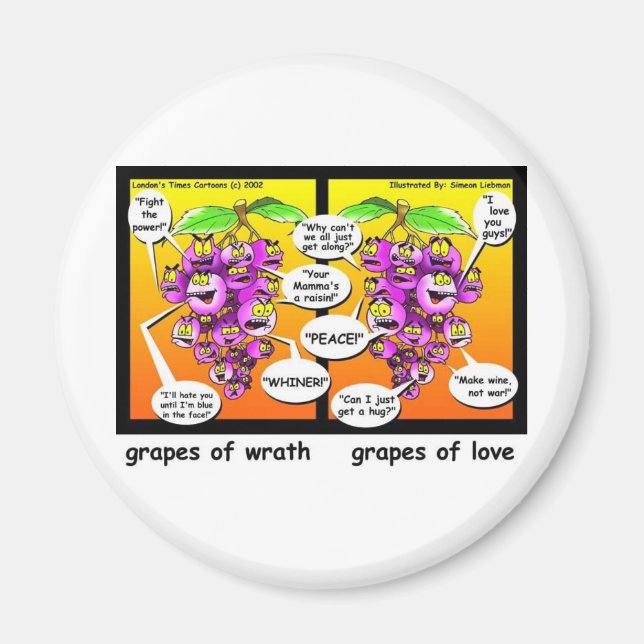 Trauben aus Zorn, Liebe, Kriegspass und T-Shirts Magnet (Vorne)